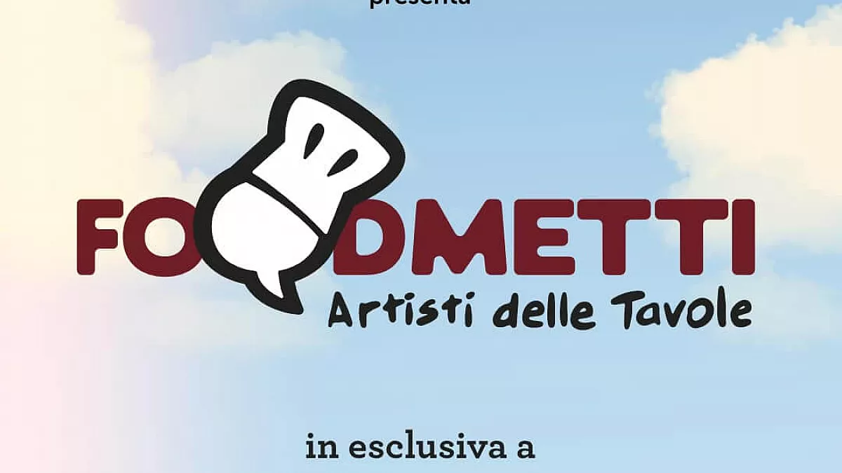 Foodmetti il nuovo evento correlato del Lucca Comics dall'1 al 5 novembre 